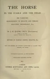 Cover of The horses, in the stables and the field