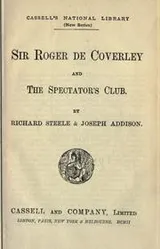 Cover of Sir Roger de Coverley and the Spectator's club by Richard Steele & Joseph Addison