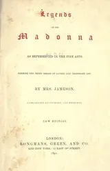 Cover of Legends of the Madonna as represented in the fine arts