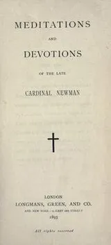 Cover of Meditations and devotions of the late Cardinal Newman