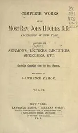 Cover of Complete works of the most Rev. John Hughes, archibishop of New York