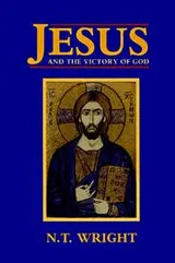 Cover of Jesus and the Victory of God (Christian Origins and the Question of God, Volume 2)
