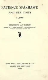 Cover of Patience Sparhawk and her times