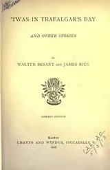 Cover of 'Twas in Trafalgar's Bay, and other stories