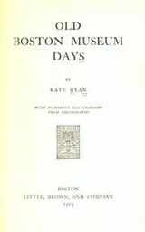 Cover of Old Boston museum days