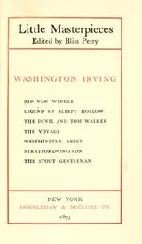 Cover of Rip Van Winkle; Legend of Sleepy Hollow; The devil and Tom Walker.--The voyage.--Westminster abbey.--Stratford-on-Avon.--The stout gentleman