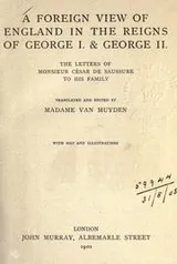 Cover of A foreign view of England in the reigns of George I and George II