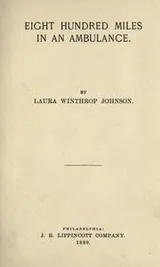 Cover of Eight hundred miles in an ambulance