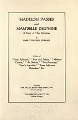 Cover of Madelon Passes And Mam'Selle Delphine