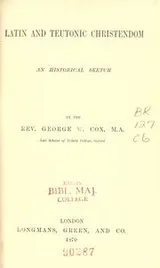 Cover of Latin and Teutonic Christianity