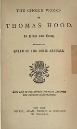 Cover of The choice works of Thomas Hood, in prose and verse, including the cream of the comic annuals