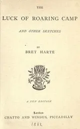 Cover of The luck of Roaring Camp, and other sketches