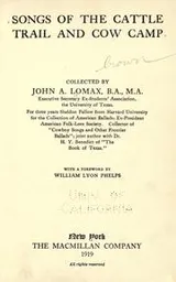Cover of Songs of the cattle trail and cow camp