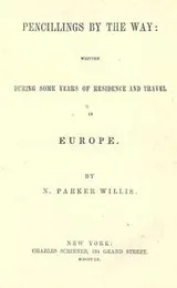 Cover of Pencillings by the way