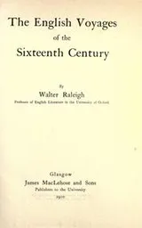Cover of The English voyages of the sixteenth century
