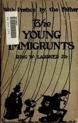 Cover of The young immigrunts