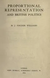 Cover of Proportional representation and British politics