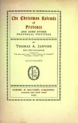 Cover of The Christmas kalends of Provence and stone other Provencal festivals