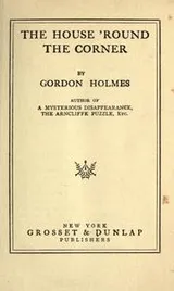 Cover of The house 'round the corner