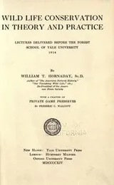Cover of Wild life conservation in theory and practice