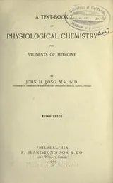 Cover of A text-book of physiological chemistry for students of medicine