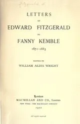 Cover of Letters of Edward Fitzgerald to Fanny Kemble, 1871-1883
