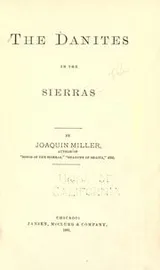 Cover of The  Danites in the Sierras