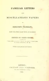 Cover of Familiar letters and miscellaneous papers of Benjamin Franklin
