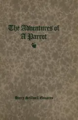 Cover of The adventures of a parrot