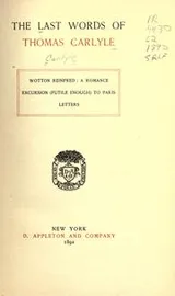 Cover of The  last words of Thomas Carlyle