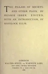 Cover of The pillars of society, and other plays