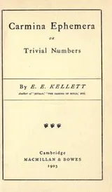 Cover of Carmina ephemera; or, Trivial numbers