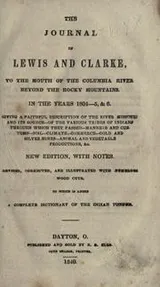 Cover of The journal of Lewis and Clarke to the mouth of the Columbia River beyond the Rocky Mountains in the years 1804-5, & 6