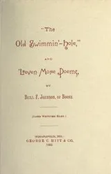 Cover of "The old swimmin'- hole" and 'leven more poems