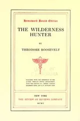 Cover of The wilderness hunter