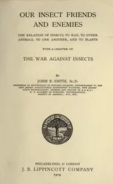 Cover of Our insect friends and enemies
