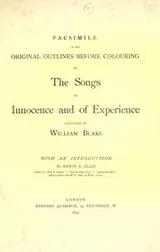 Cover of Facsimile of the original outlines before colouring of the Songs of Innocence and of Experience executed by William Blake