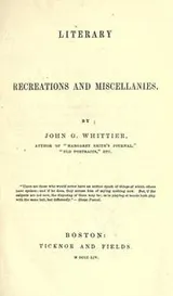 Cover of Literary recreations and miscellanies
