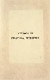 Cover of Methods in practical petrology, hints on the preparation and examination of rock slices
