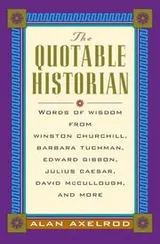 Cover of The quotable historian