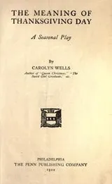 Cover of The meaning of Thanksgiving day