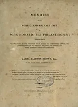 Cover of Memoirs of the public and private life of John Howard, the philanthropist