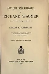 Cover of Art life and theories of Richard Wagner