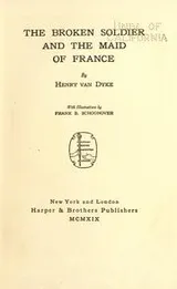 Cover of The broken soldier and the maid of France