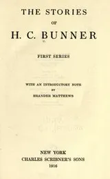 Cover of The stories of H.C. Bunner. First series