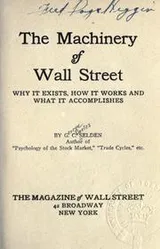 Cover of The machinery of Wall Street