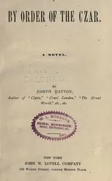 Cover of By order of the Czar