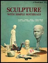 Cover of Sculpture with simple materials