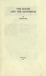 Cover of The mouse and the moonbeam