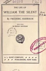 Cover of The life of William the Silent
